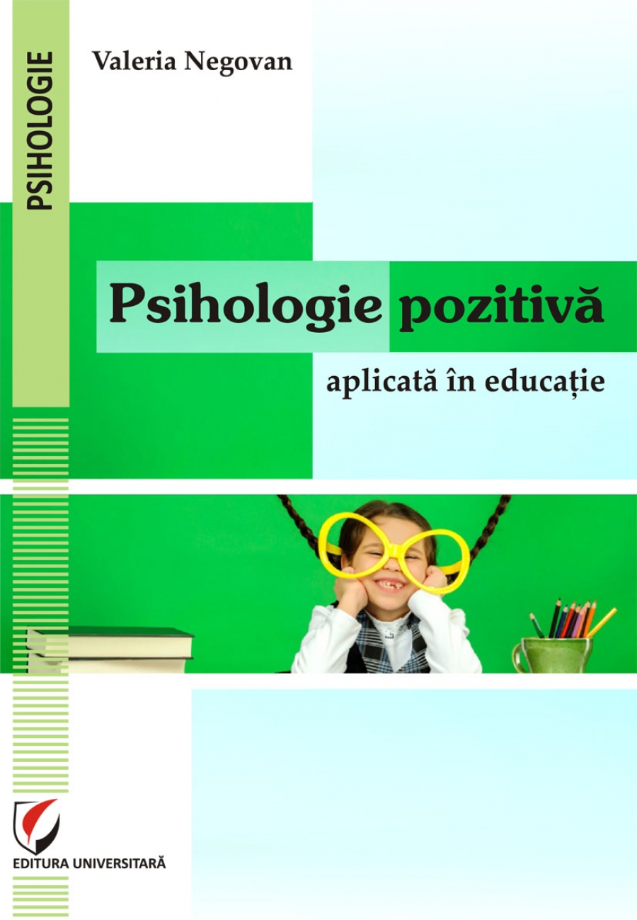 Psihologie pozitiva aplicata in educatie 