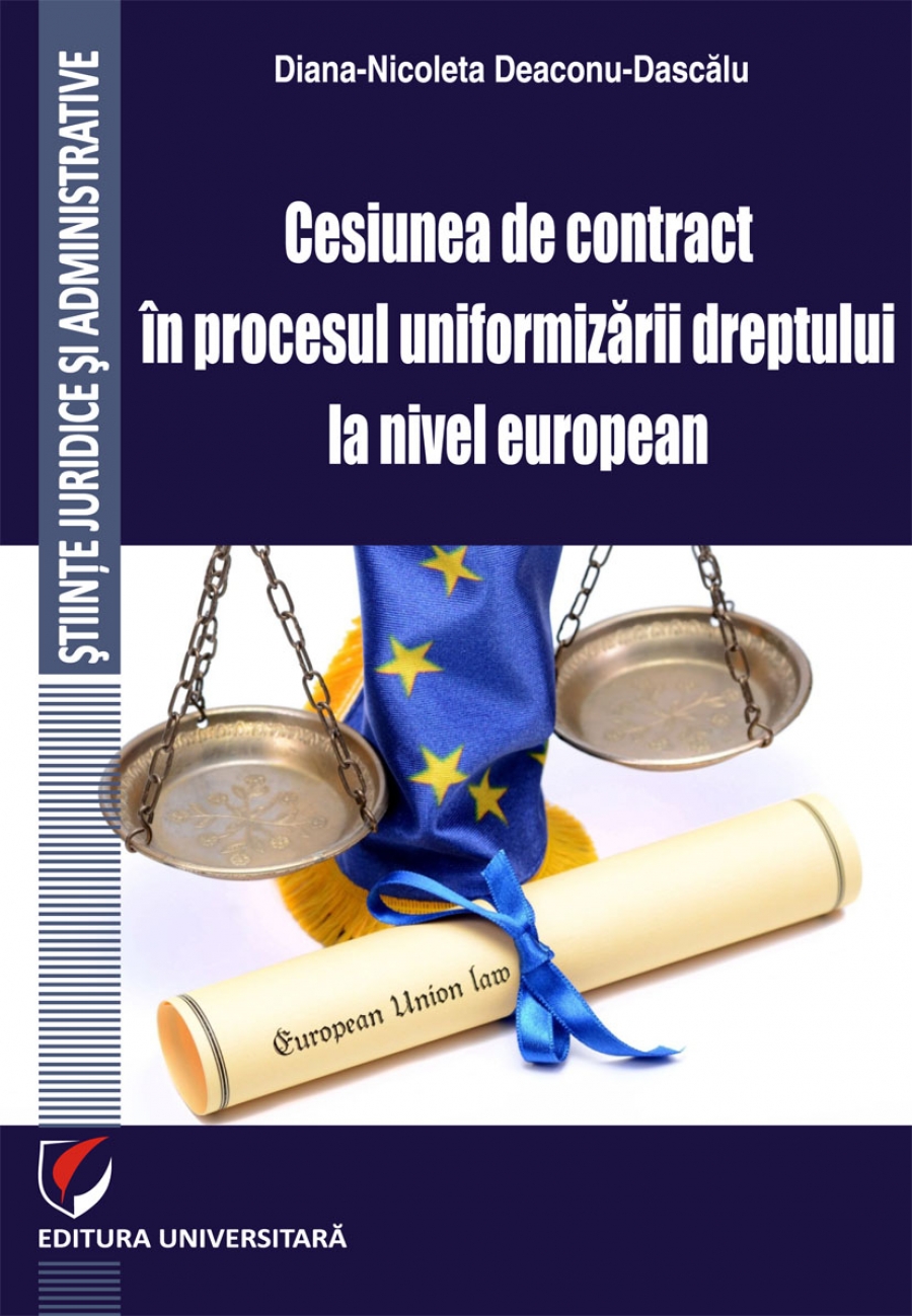 Cesiunea de contract in procesul uniformizarii dreptului la nivel european