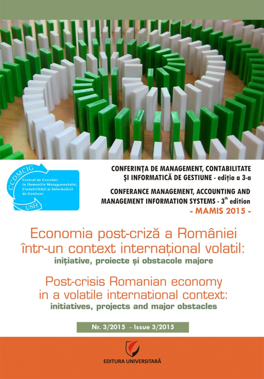 MAMIS 2015. Economia post-criza a Romaniei intr-un context international volatil: iniţiative, proiecte şi obstacole majore