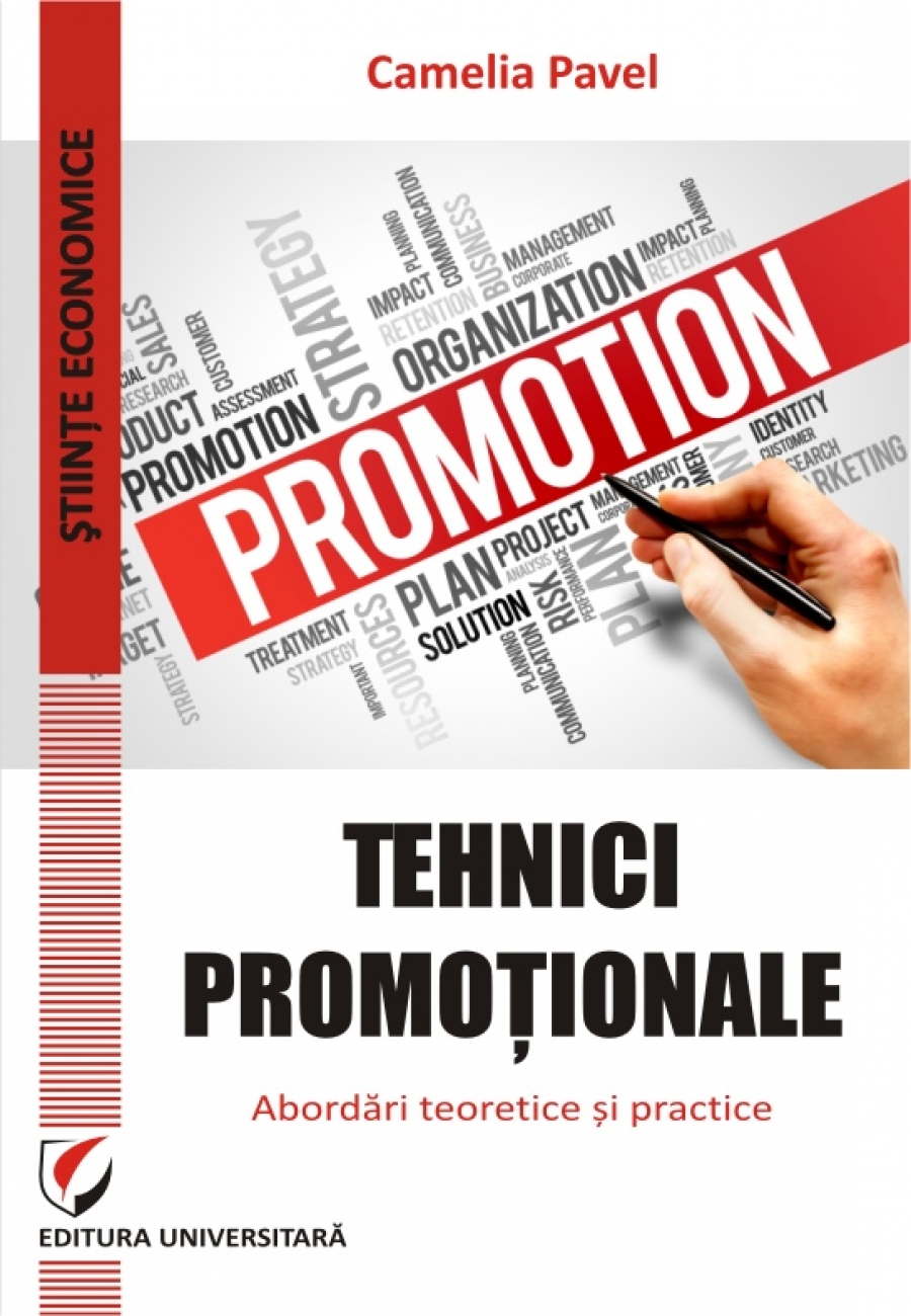 Tehnici promotionale. Abordari teoretice si practice