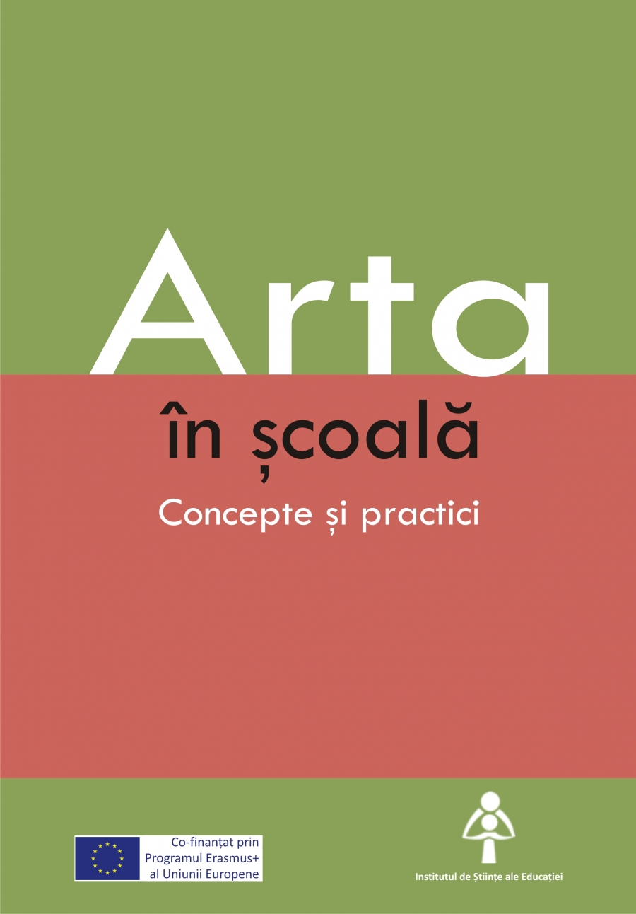 Arta in scoala. Concepte si practici