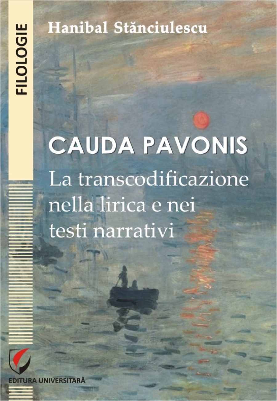 CAUDA PAVONIS. LA TRANSCODIFICAZIONE NELLA LIRICA E NEI TESTI NARRATIVI