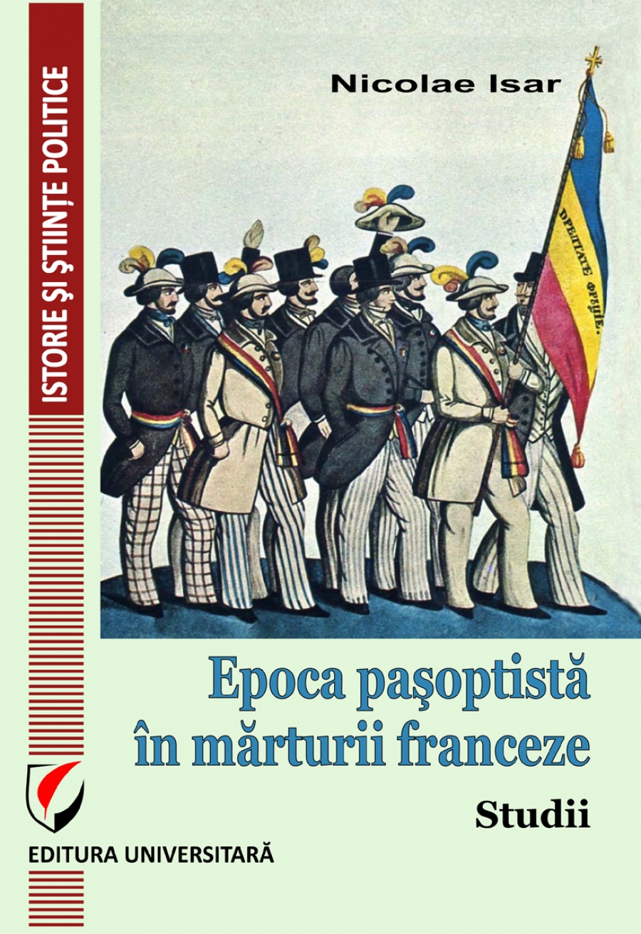 Epoca pasoptista in marturii franceze. Studii