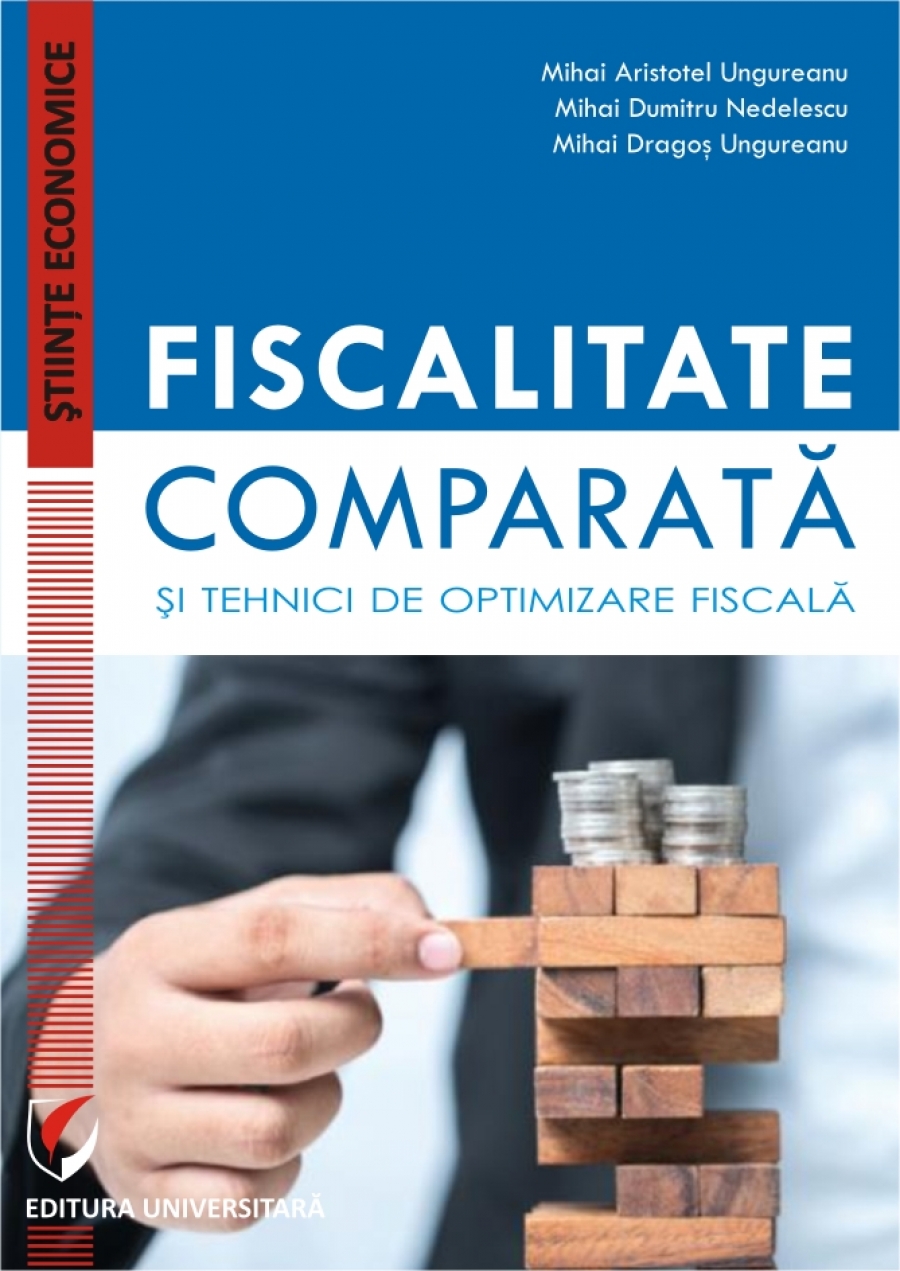 FISCALITATE COMPARATA SI TEHNICI DE OPTIMIZARE FISCALA