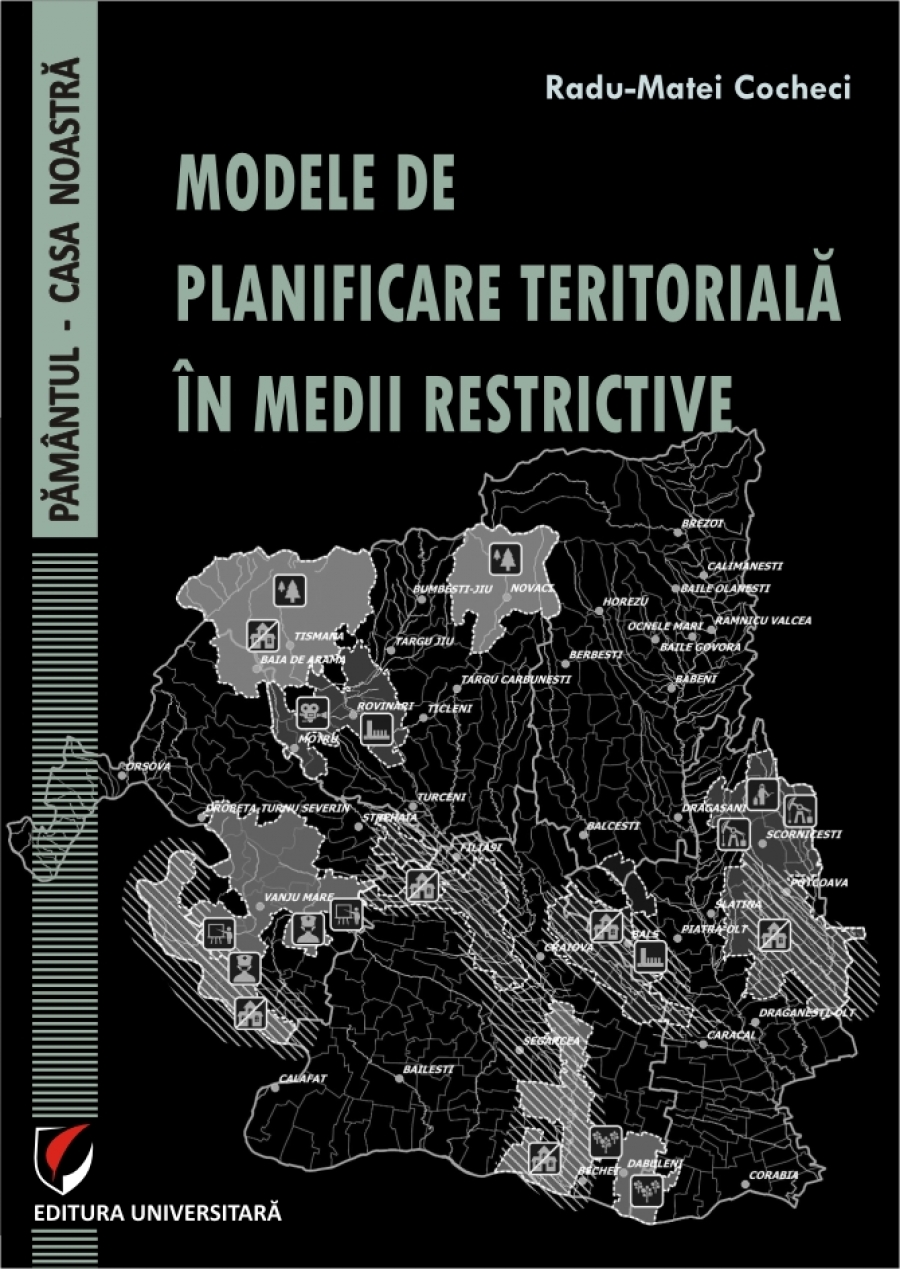 MODELE DE PLANIFICARE  TERITORIALA IN MEDII RESTRICTIVE