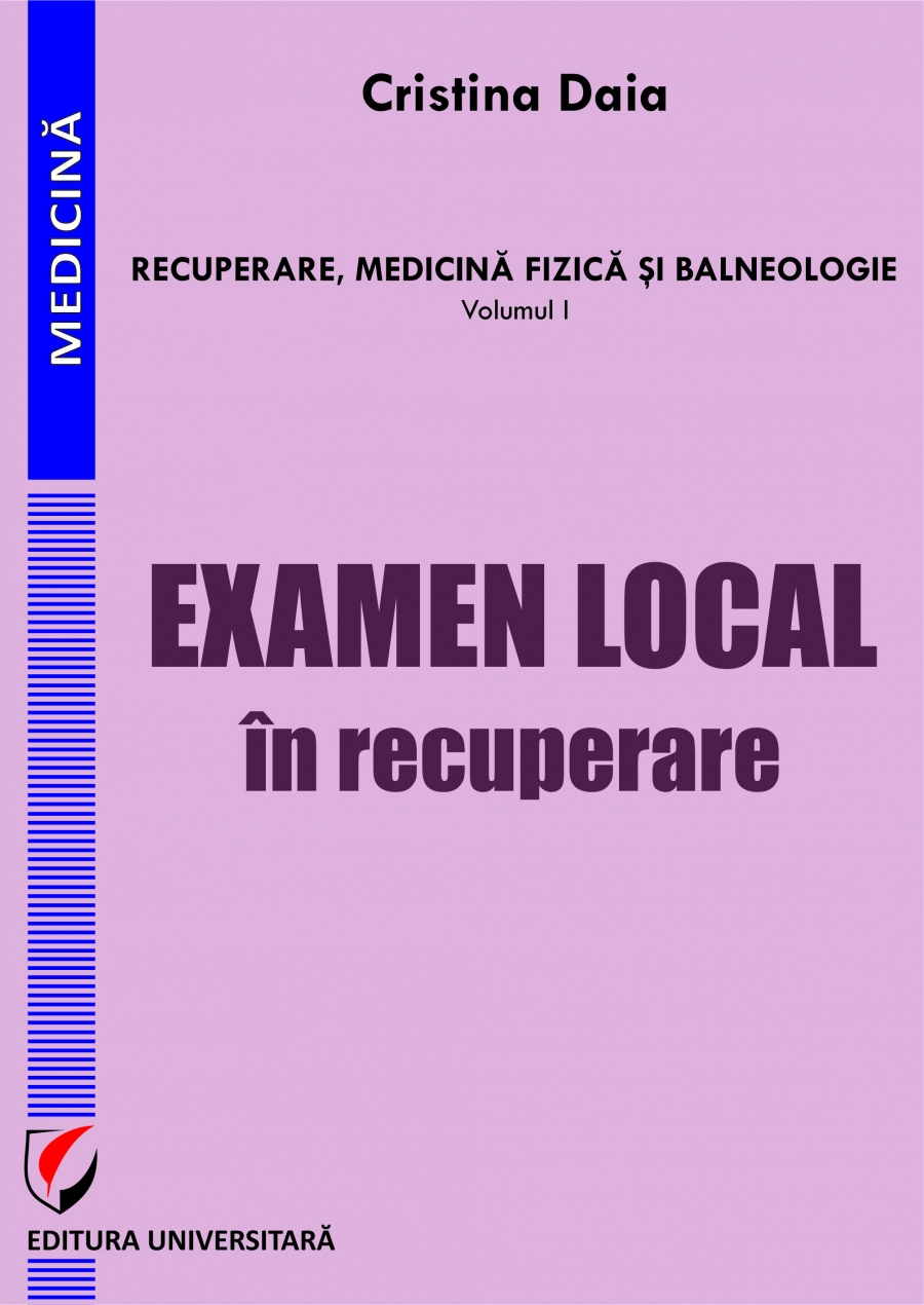 Examen local in recuperare