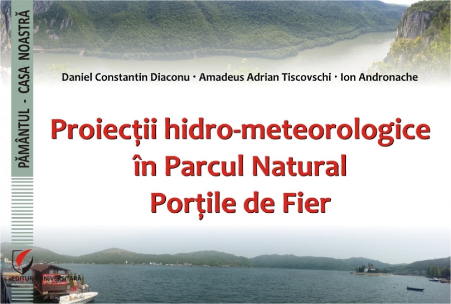 Proiectii hidro - meteorologice in Parcul Natural Portile de Fier