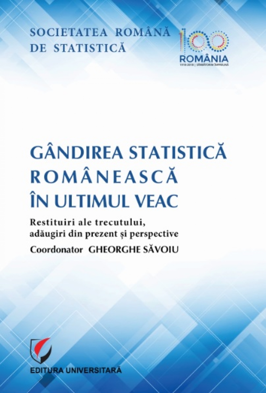 GANDIREA STATISTICA ROMANEASCA IN ULTIMUL VEAC