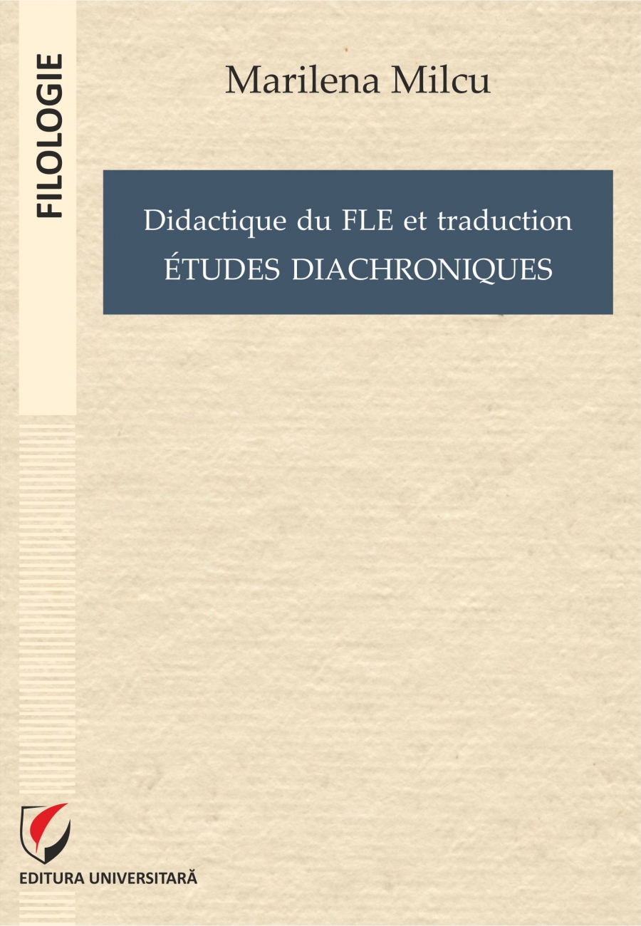 Didactique du FLE et traduction.  Etudes diacroniques