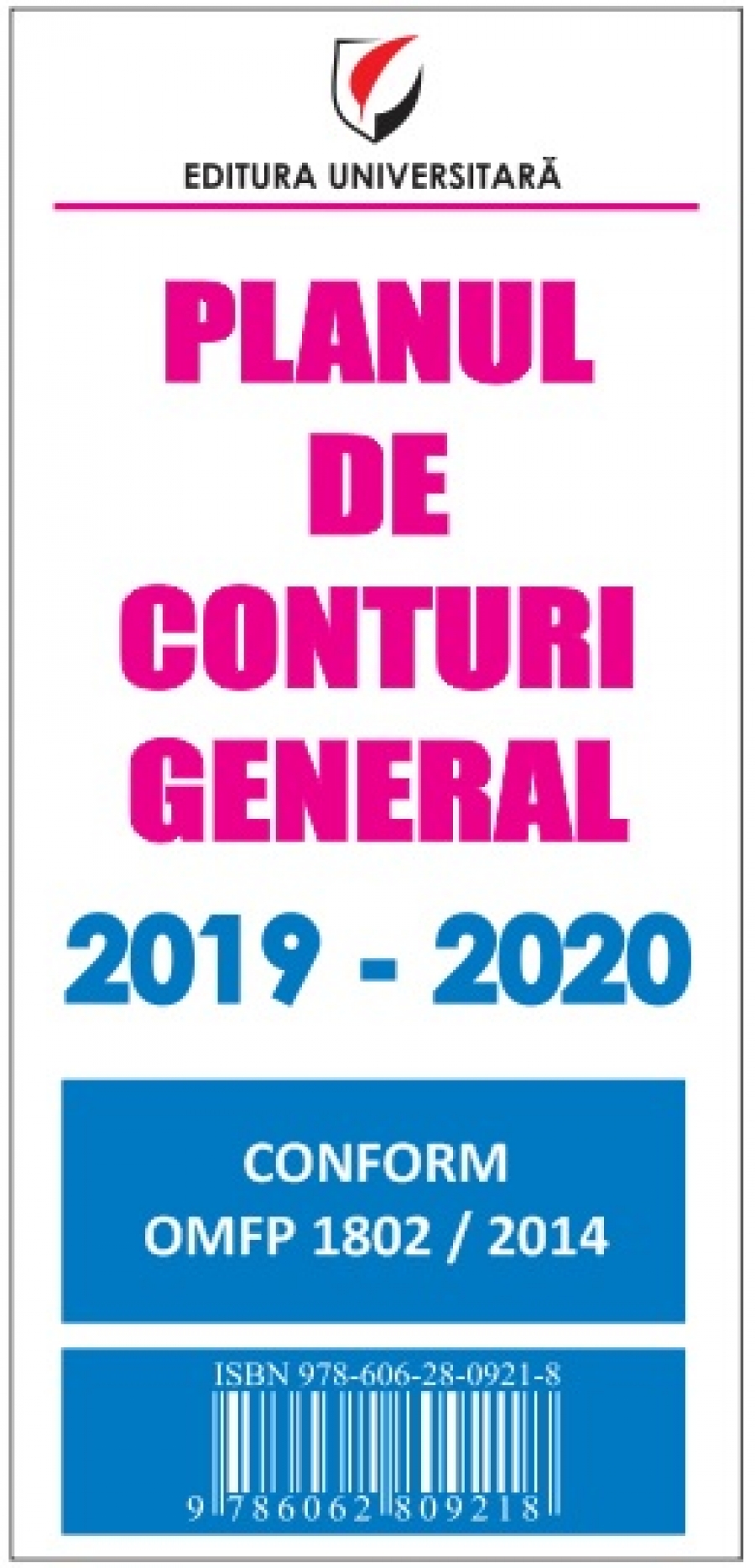 PLANUL DE CONTURI GENERAL 2019-2020. CONFORM OMFP 1802/2014