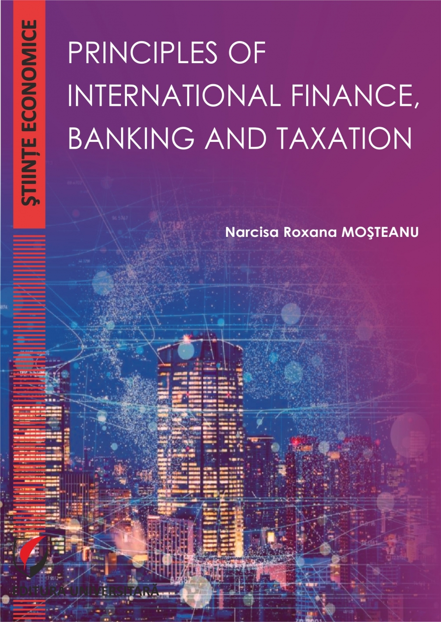 PRINCIPLES OF INTERNATIONAL FINANCE, BANKING AND TAXATION